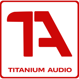 Titanium Audio | Makes Sound Perfect